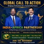 Bridging Heritage, Innovation, and Shared Prosperity: The India–Africa Vision for Sustainable Development